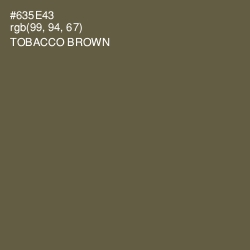 #635E43 - Tobacco Brown Color Image
